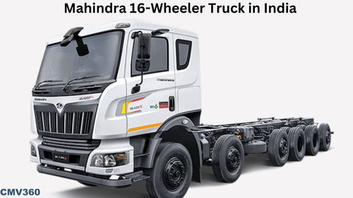Explore Mahindra 16-Wheeler Truck In India