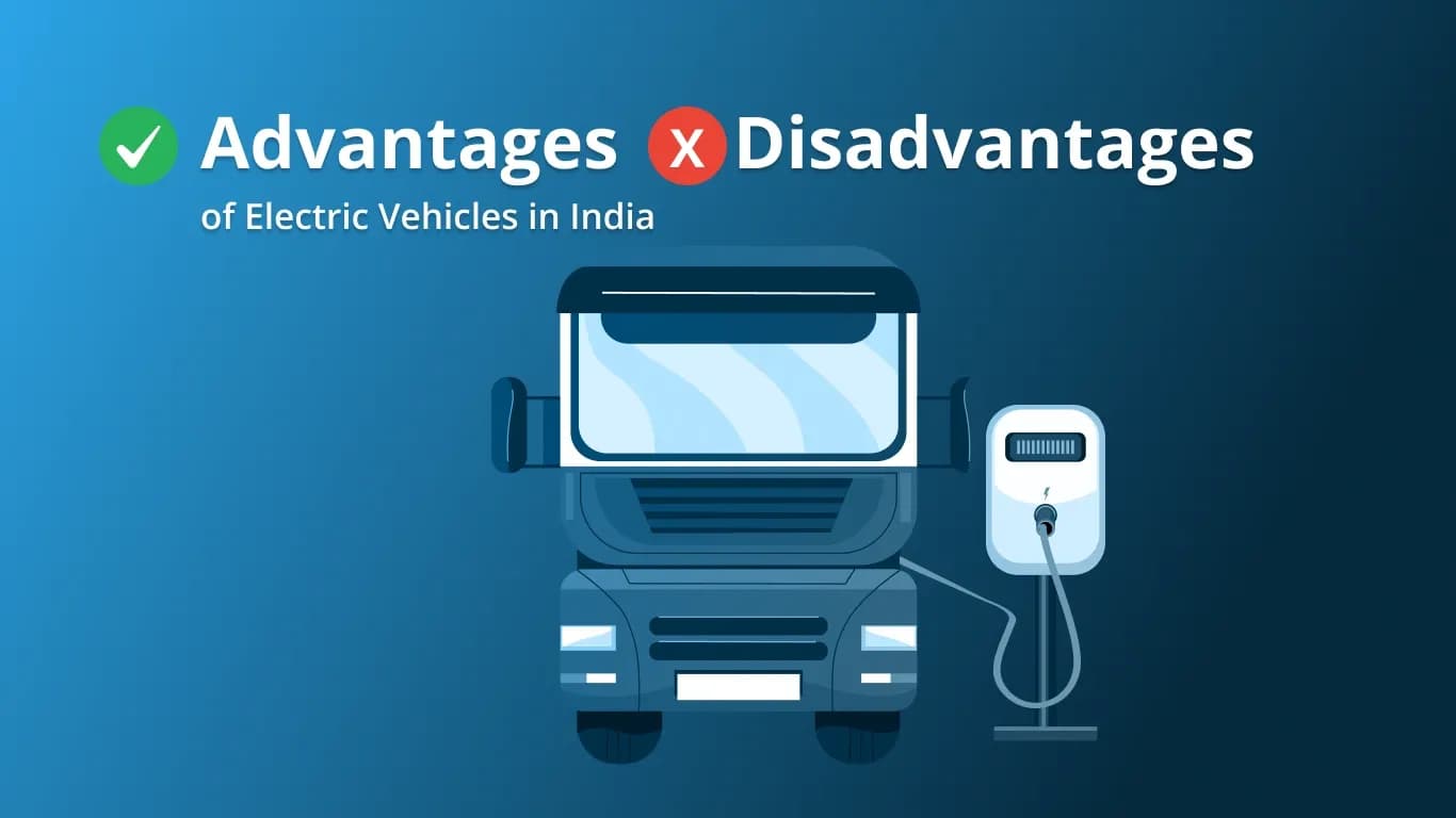 Advantages vs Disadvantages of Electric Vehicles in India Advantages vs Disadvantages of Electric Vehicles in India