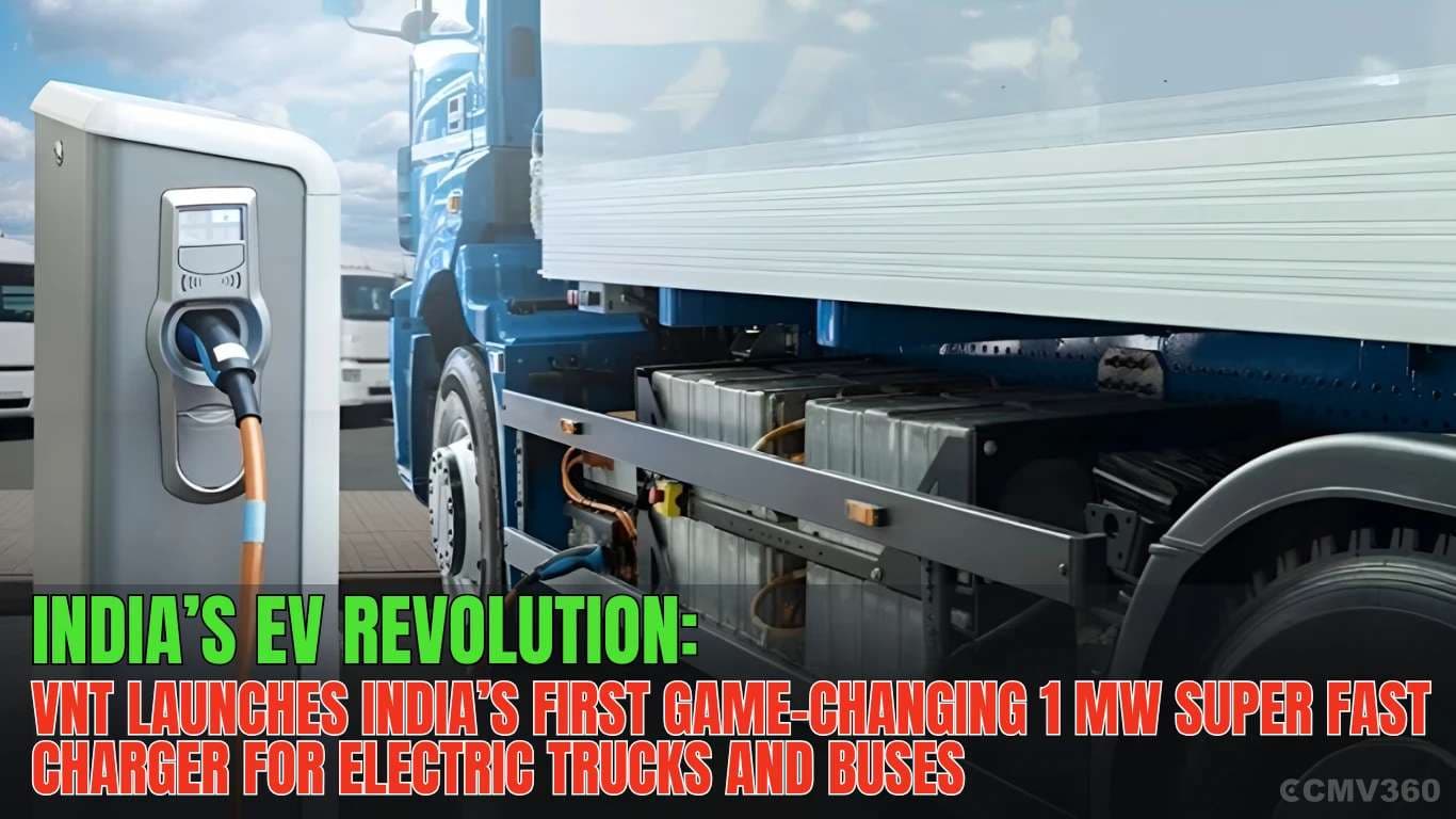 VNT Launches India’s First 1 MW EV Super Fast Charger VNT Launches India’s First 1 MW EV Super Fast Charger