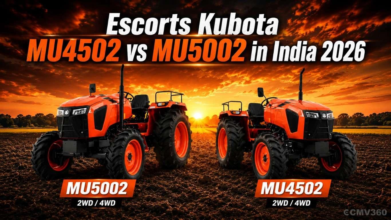 Escorts Kubota MU4502 vs MU5002 in India 2026: Which Premium Tractor Is Better for Your Farm? Escorts Kubota MU4502 vs MU5002 in India 2026: Which Premium Tractor Is Better for Your Farm?