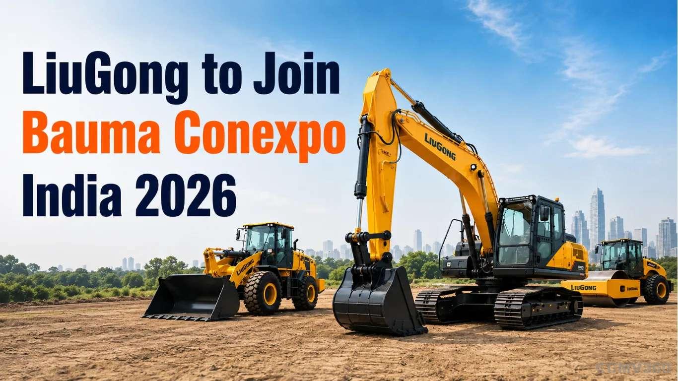 LiuGong to Join Bauma Conexpo India 2026: Latest Innovations Set for Greater Noida Showcase LiuGong to Join Bauma Conexpo India 2026: Latest Innovations Set for Greater Noida Showcase