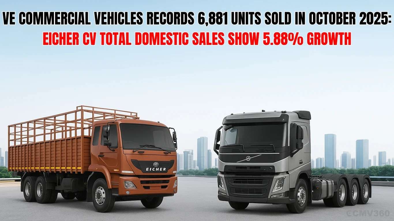 VECV October 2025 Sales Report: 6,881 Units Sold, 11.1% Growth VECV October 2025 Sales Report: 6,881 Units Sold, 11.1% Growth