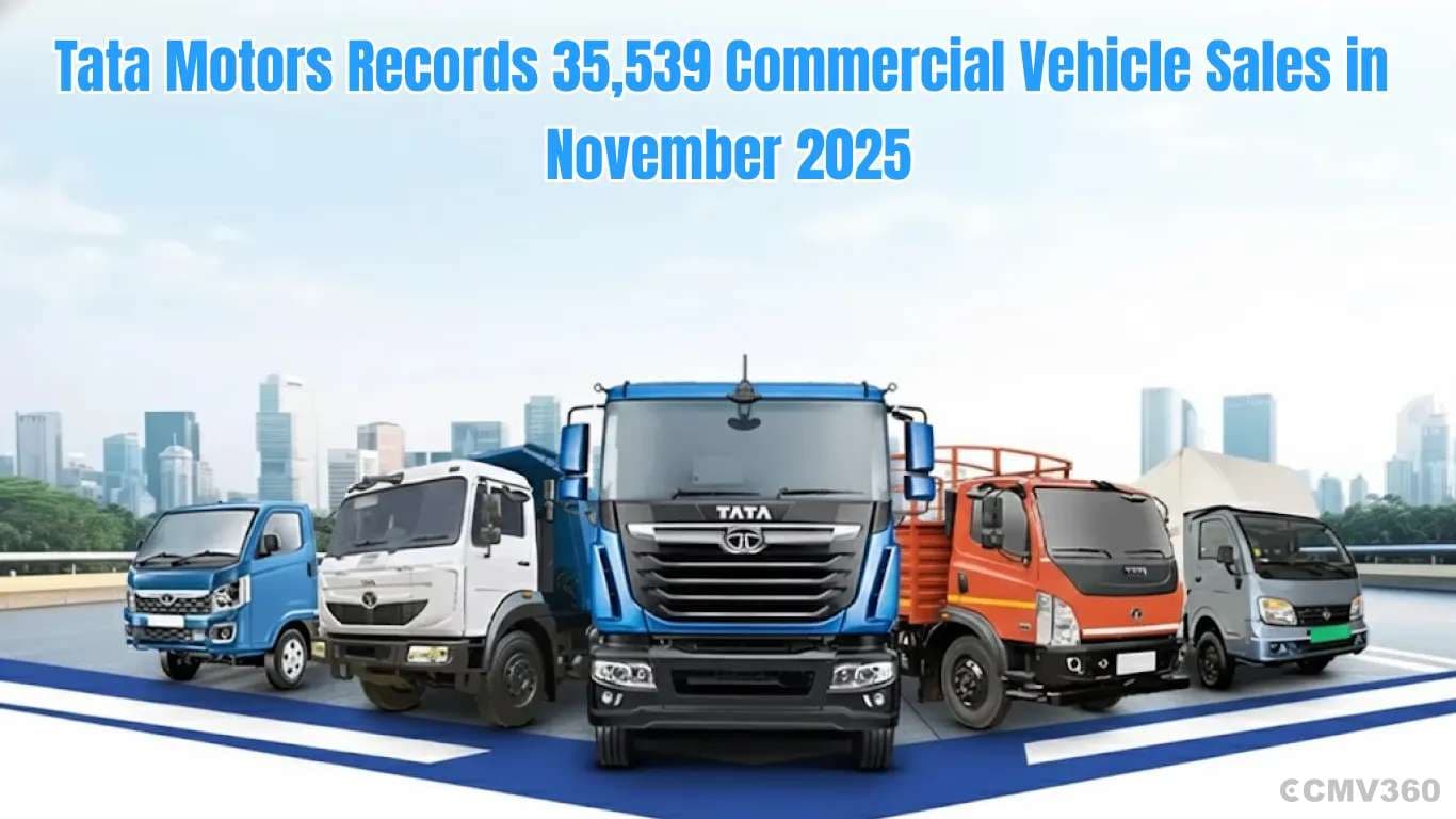 Tata Motors Records 35,539 Commercial Vehicle Sales in November 2025 Tata Motors Records 35,539 Commercial Vehicle Sales in November 2025